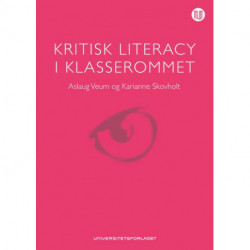 Kritisk literacy i klasserommet