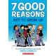7 Good Reasons Not to Grow Up: A Graphic Novel
