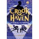 Crookhaven The School for Thieves: Book 1