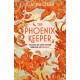 The Phoenix Keeper: The instant Sunday Times bestselling cozy fantasy sensation