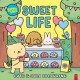 Sweet Life