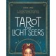 Tarot for Light Seers: A Journey Through the Symbols, Messages, & Secrets of the Cards