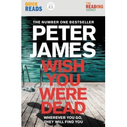 Wish You Were Dead: Quick Reads