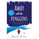 Away with the Penguins: The heartwarming and uplifting Richard & Judy Book Club 2020 pick