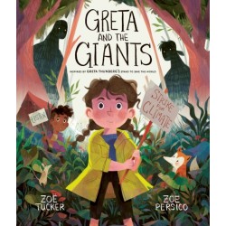 Greta and the Giants: inspired by Greta Thunberg's stand to save the world