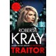 Traitor: the brand-new unputdownable gangland thriller