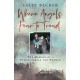 Where Angels Fear to Tread: The Memoir of a Humanitarian Aid Worker