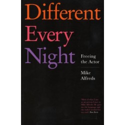 Different Every Night: Freeing the Actor