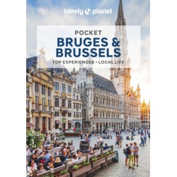 Lonely Planet Pocket Bruges & Brussels: Detailed Itineraries | Travel Like a Local | Insider Tips | Covers Grand Place, EU Quarter and more