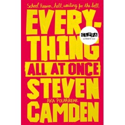Everything All at Once: A Fabulous Poetry Collection About Life at Secondary School