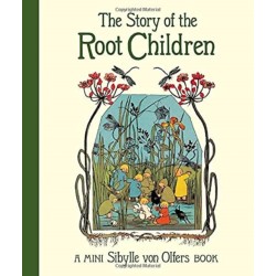 The Story of the Root Children