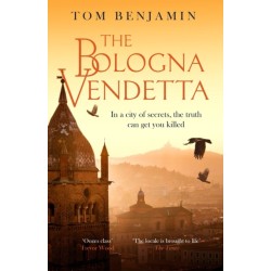 The Bologna Vendetta: A breathtakingly gripping Italian crime thriller