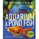 Encyclopedia of Aquarium and Pond Fish