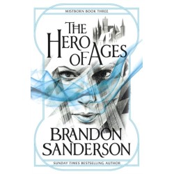 The Hero of Ages: Mistborn Book Three
