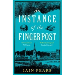 An Instance of the Fingerpost: Explore the murky world of 17th-century Oxford in this iconic historical thriller