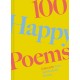 100 Happy Poems: To raise your spirits every day