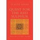 Quest for the Red Sulphur: The Life of Ibn 'Arabi
