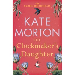 The Clockmaker's Daughter: A Captivating Historical Country House Mystery from the Number One Bestselling Author
