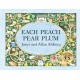 Each Peach Pear Plum