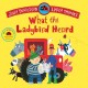 What the Ladybird Heard