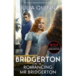 Bridgerton: Romancing Mr Bridgerton: Tie-in for Penelope and Colin's story - the inspiration for Bridgerton series three