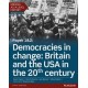 Edexcel AS/A Level History, Paper 1&2: Democracies in change: Britain and the USA in the 20th century Student Book + ActiveBook