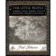 The Little People: Fairies, Elves, Nixies, Pixies, Knockers, Dryads and Dwarves