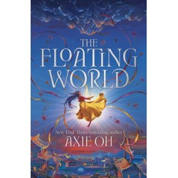 The Floating World: The epic fantasy romance about destiny, and the power of light in a world of darkness
