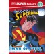 DK Super Readers Level 3 Superman Man of Steel