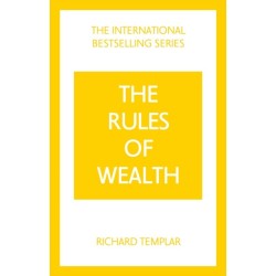 The Rules of Wealth: A Personal Code for Prosperity and Plenty