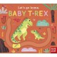 Let's Go Home, Baby T-Rex