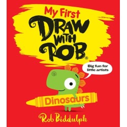 My First Draw With Rob: Dinosaurs