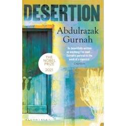 Desertion: By the winner of the Nobel Prize in Literature 2021