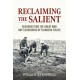 Reclaiming the Salient: Resurrecting the Great War Battlegrounds of Flanders Fields
