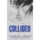 Collided: From the Sunday Times bestseller comes the electric Formula 1 forbidden romance
