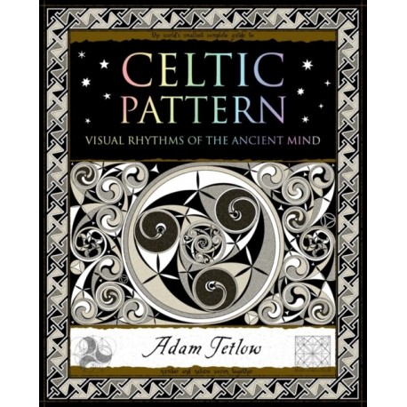 Celtic Pattern: Visual Rhythms of the Ancient Mind