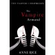 The Vampire Armand: The Vampire Chronicles 6