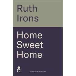 Home Sweet Home: A twisty new domestic thriller from the author of THE PERFECT GUEST