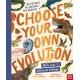 Choose Your Own Evolution: Go Extinct or Survive? You Decide!