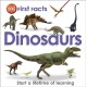 First Facts Dinosaurs