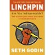Linchpin: Are You Indispensable? How to drive your career and create a remarkable future