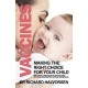 Vaccines: Making the Right Choice for Your Child