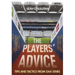 The Players' Advice: Tips and Tactics from GAA Stars