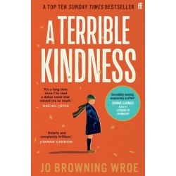 A Terrible Kindness: The Bestselling Richard and Judy Book Club Pick