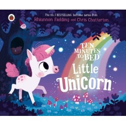 Ten Minutes to Bed: Little Unicorn