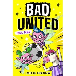 Bad United: Foul Play