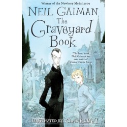 The Graveyard Book: WINNER OF THE CARNEGIE MEDAL 2010