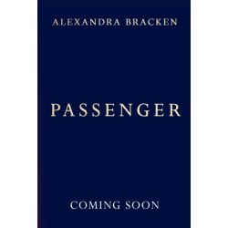 Passenger: Book 1: A riveting time-slip YA romantasy from the bestselling author of Lore