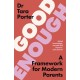 Good Enough: 2025’s must-have guide to parenting, by the Sunday Times bestselling expert author