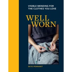 Well Worn: Visible mending for the clothes you love